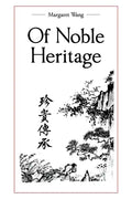 Of Noble Heritage - Paperback