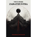 Thus Spake Zarathustra - Paperback