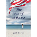 The Roof Above - Paperback