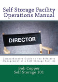 Self Storage Facility Operations Manual - Paperback