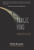 Tragic Hero - Hardcover