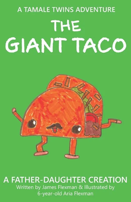The Giant Taco - Paperback