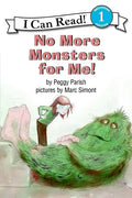 No More Monsters for Me! - Paperback