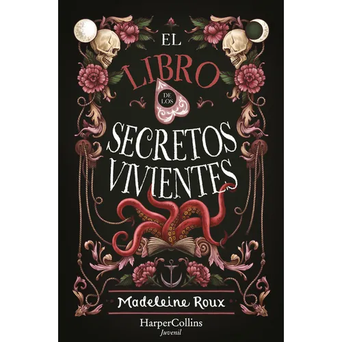 El Libro de Los Secretos Vivientes (the Book of Living Secrets - Spanish Edition - Paperback