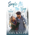 Single All the Way - Couple Cover - Paperback