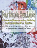 Peer Respite Handbook: A Guide to Understanding, Building and Supporting Peer Respites - Paperback