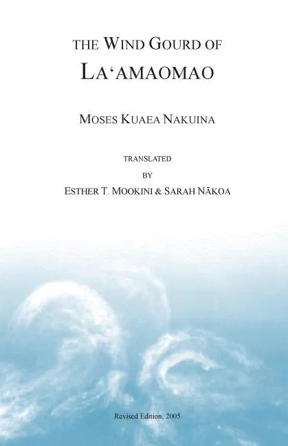 The Wind Gourd of Laamaomao - Paperback