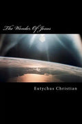 The Wonder Of Jesus - Paperback