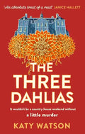 The Three Dahlias - Paperback