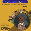 The Talented Tenth Historical & Present: Pioneers - Paperback