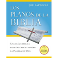 Los Planos de la Biblia: Una Guia Catolica Para Entender Y Acoger La Palabra de Dios - Paperback