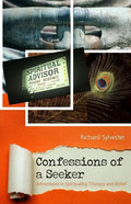 Confessions of a Seeker Adventures in Spirituality, Therapy and Belief - Paperback