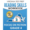 VIRGINIA TEST PREP Reading Skills Workbook Focus on Fiction Grade 4: Preparation for the SOL Reading Assessments - Paperback