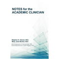 Notes for the Academic Clinician - Paperback