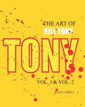 The Art of Kill Tony: Vol. 1 & Vol. 2 - Paperback