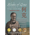Blades of Grass: The Story of George Aylwin Hogg - Hardcover