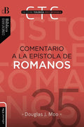 Comentario a la Epístola de Romanos - Paperback