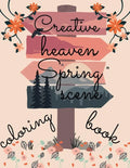 creative heaven spring scene coloring book: beautiful scenes with different style of Drawings - Paperback