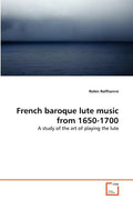 French baroque lute music from 1650-1700 - Paperback