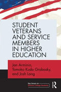 Student Veterans and Service Members in Higher Education - Paperback