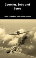 Zoomies, Subs and Zeros - Hardcover