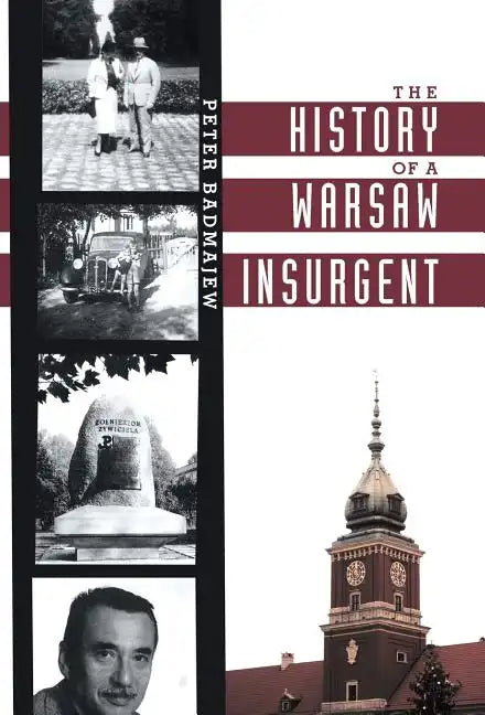 The History of a Warsaw Insurgent - Hardcover