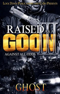 Raised as a Goon 3: Against All Odds - Paperback