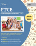 FTCE Prekindergarten/Primary PK-3 Study Guide: Exam Prep Book with Practice Test Questions for the Florida Teacher Certification Examinations (053) - Paperback