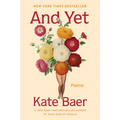 And Yet: Poems - Paperback