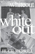 Whiteout: recollections on a family of privilege - Paperback
