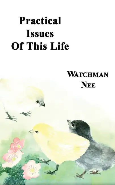 Practical Issues of This Life - Paperback