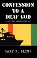 Confession to a Deaf God - Paperback