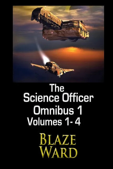The Science Officer Omnibus 1 - Paperback