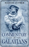 Commentary on Galatians: Annotated - Hardcover