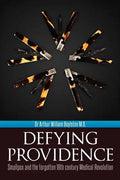 Defying Providence: Smallpox and the forgotten 18th century Medical Revolution - Paperback