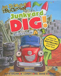 Junkyard Dig!: Building from A to Z - Board Book