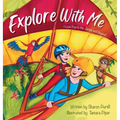 Explore With Me: I Love You to the Jungle and Beyond (Mother and Son Edition) - Hardcover