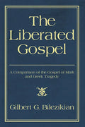 The Liberated Gospel - Paperback