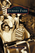 Dorney Park - Hardcover