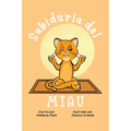 Sabidur僘 del MIAU - Paperback