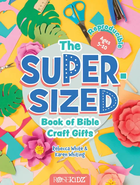 The Super-Sized Book of Bible Craft Gifts - Paperback