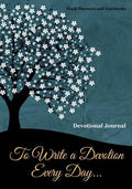 To Write a Devotion Every Day... Devotional Journal - Paperback