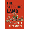 The Sleeping Land - Hardcover