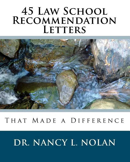 45 Law School Recommendation Letters That Made a Difference - Paperback