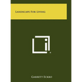 Landscape for Living - Hardcover