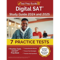 Digital SAT Study Guide 2024 and 2025: 7 Practice Tests and SAT Prep Book [Updated for the New Exam Outline] - Paperback