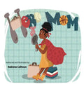 Hero Mom - Hardcover