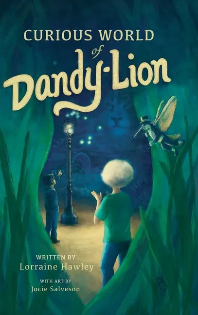 Curious World of Dandy-lion - Hardcover