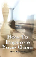 How To Improve Your Chess - Paperback