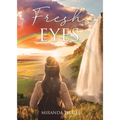 Fresh Eyes - Paperback